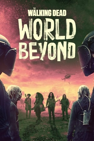 The Walking Dead: World Beyond The Walking Dead: World Beyond-hd