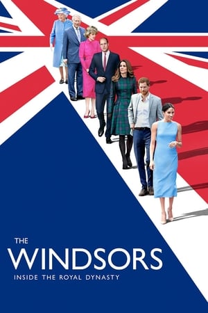 The Windsors: Inside the Royal Dynasty The Windsors: Inside the Royal Dynasty-hd