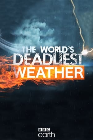 The World's Deadliest Weather-hd