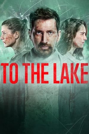 To the Lake To the Lake-hd