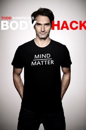 Todd Sampson's Body Hack Todd Sampson's Body Hack-hd