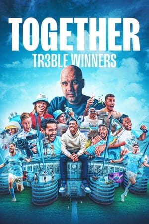 Together: Treble Winners Together: Treble Winners-hd