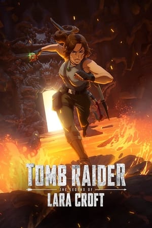 Tomb Raider: The Legend of Lara Croft Tomb Raider: The Legend of Lara Croft-hd