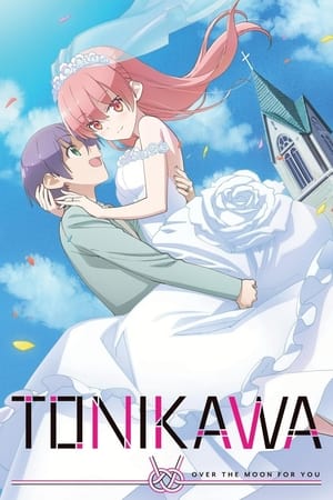 TONIKAWA: Over the Moon for You TONIKAWA: Over the Moon for You-hd