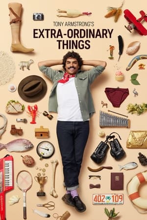 Tony Armstrong's Extra-ordinary Things Tony Armstrong's Extra-ordinary Things-hd