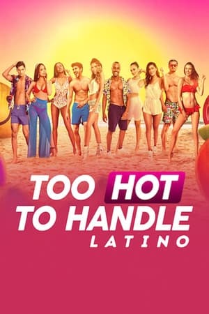 Too Hot to Handle: Latino-hd