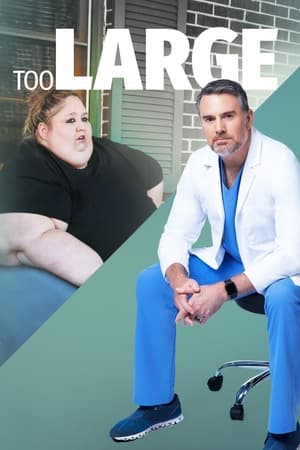 Too Large Too Large-hd