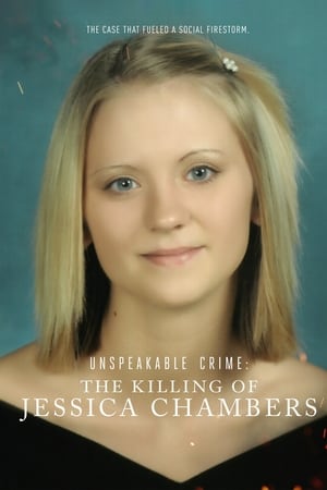Unspeakable Crime: The Killing of Jessica Chambers Unspeakable Crime: The Killing of Jessica Chambers-hd