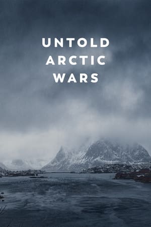 Untold Arctic Wars Untold Arctic Wars-hd