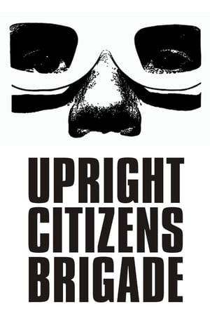 Upright Citizens Brigade Upright Citizens Brigade-hd