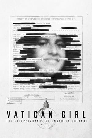 Vatican Girl: The Disappearance of Emanuela Orlandi Vatican Girl: The Disappearance of Emanuela Orlandi-hd
