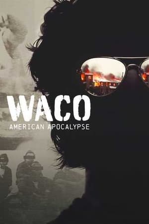 Waco: American Apocalypse Waco: American Apocalypse-hd