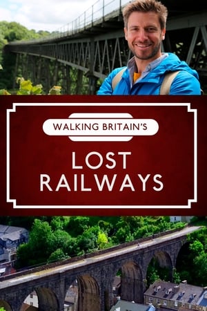 Walking Britain's Lost Railways Walking Britain's Lost Railways-hd