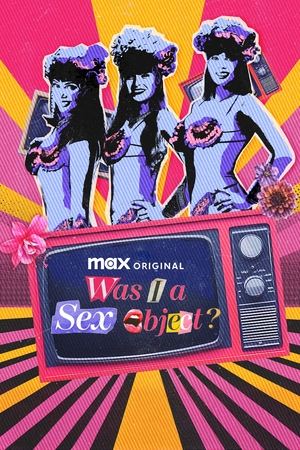 Was I a Sex Object? Was I a Sex Object?-hd