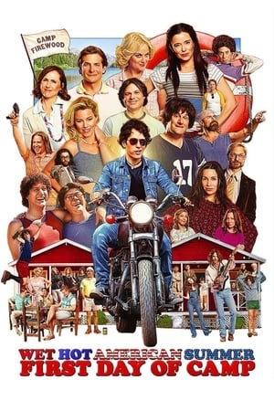 Wet Hot American Summer: First Day of Camp Wet Hot American Summer: First Day of Camp-hd