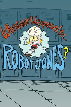 Whatever Happened to... Robot Jones?-hd