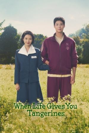 When Life Gives You Tangerines When Life Gives You Tangerines-hd