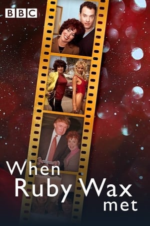 When Ruby Wax Met... When Ruby Wax Met...-hd