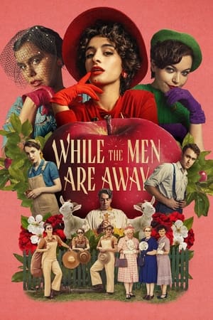 While the Men are Away While the Men are Away-hd