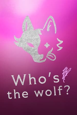 Who Is the Wolf?-hd