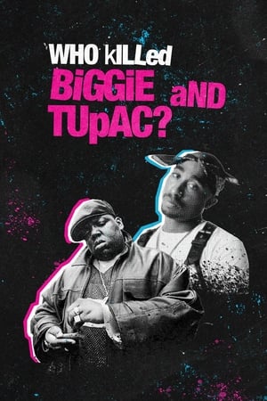 Who Killed Biggie and Tupac ? Who Killed Biggie and Tupac ?-hd