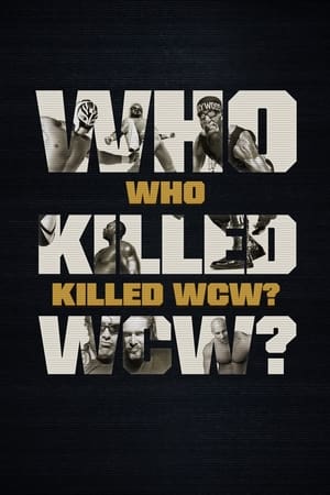 Who Killed WCW? Who Killed WCW?-hd