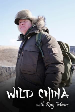 Wild China With Ray Mears Wild China With Ray Mears-hd
