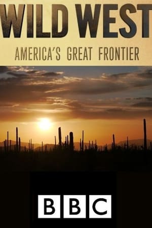 Wild West: America's Great Frontier-hd