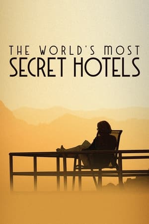 World's Most Secret Hotels-hd