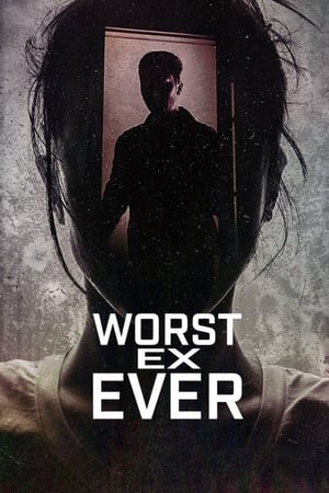 Worst Ex Ever Worst Ex Ever-hd